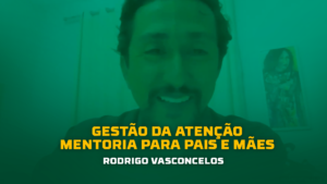 Mentoria Julho 2024: Gestão da Atenção