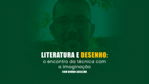 Mentoria Outubro 2025: Literatura e Desenho